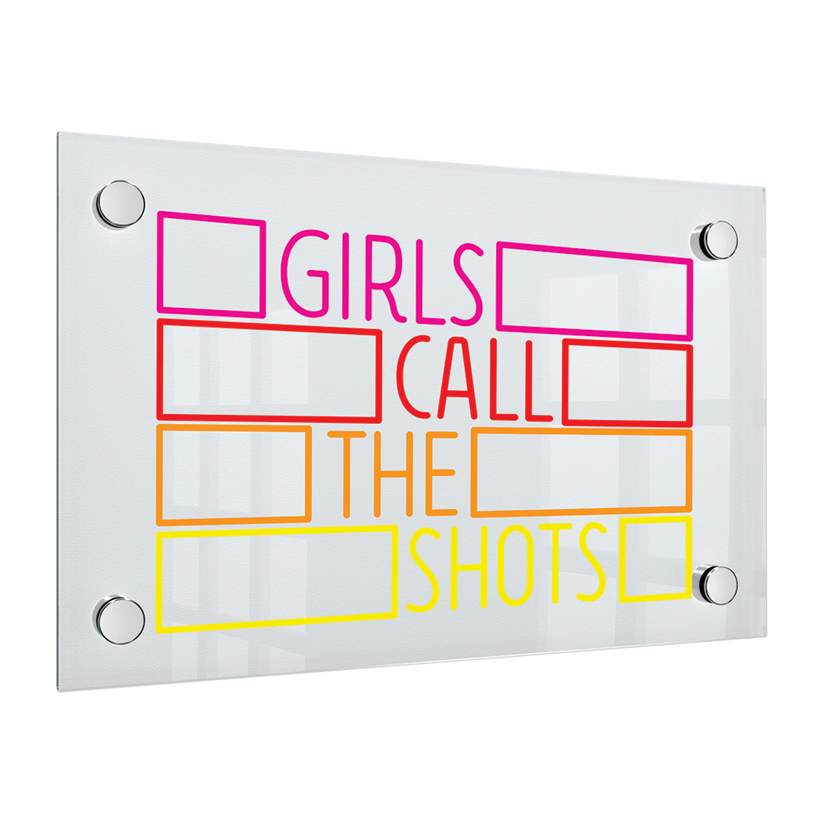 Girls Call The Shots LED SIGN